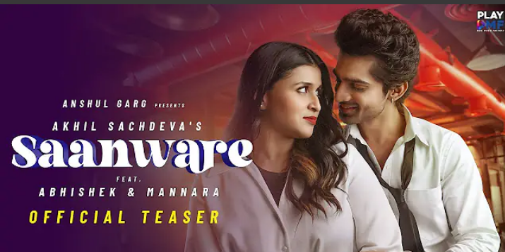 Saanware Lyrics in Hindi - Akhil Sachdeva